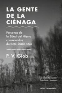 La gente de la ciénaga, de P.V. GLOB | portada del libro
