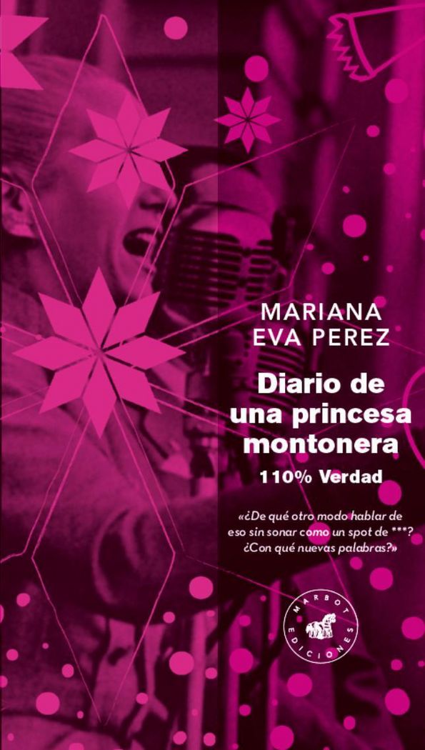 Diario de una princesa montonera, de Perez, Mariana Eva | portada del libro