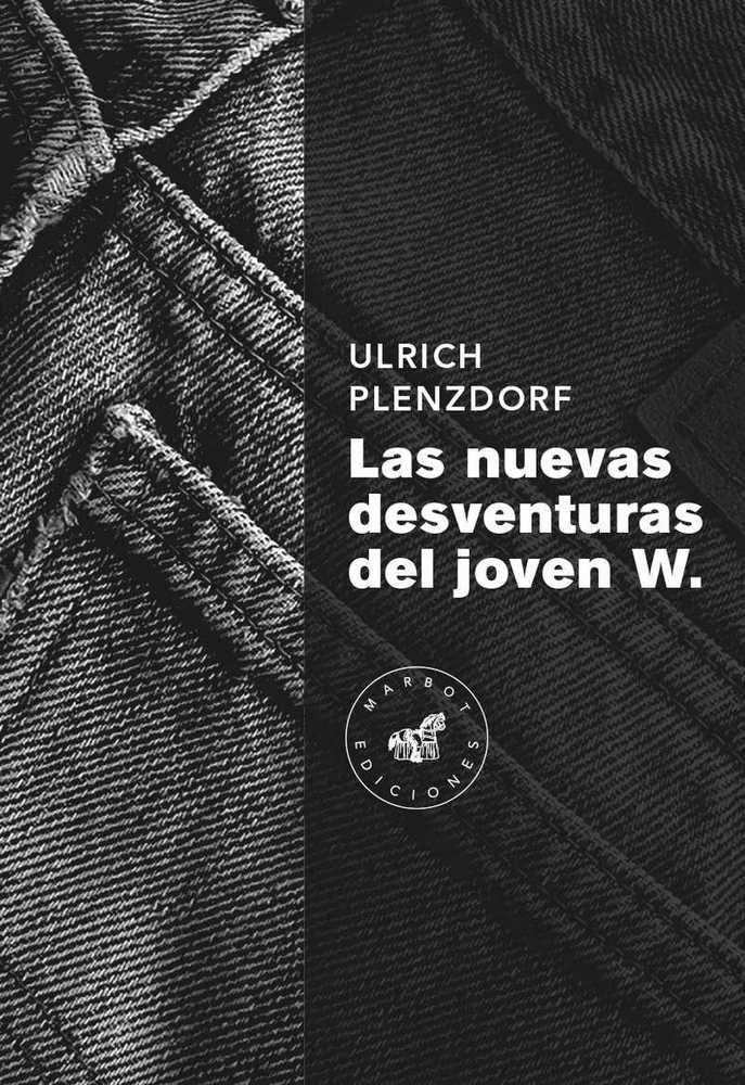 Las nuevas desventuras del joven W., de Plenzdorf, Ulrich | portada del libro