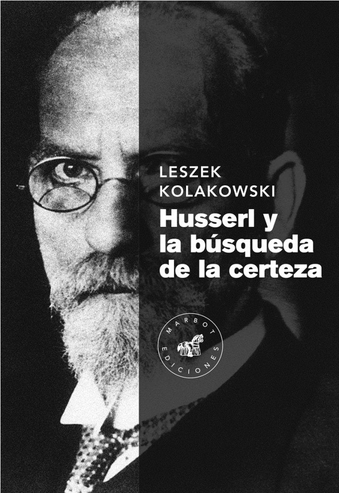 Husserl y la búsqueda de la certeza, de Kolakowski, Leszek | portada del libro