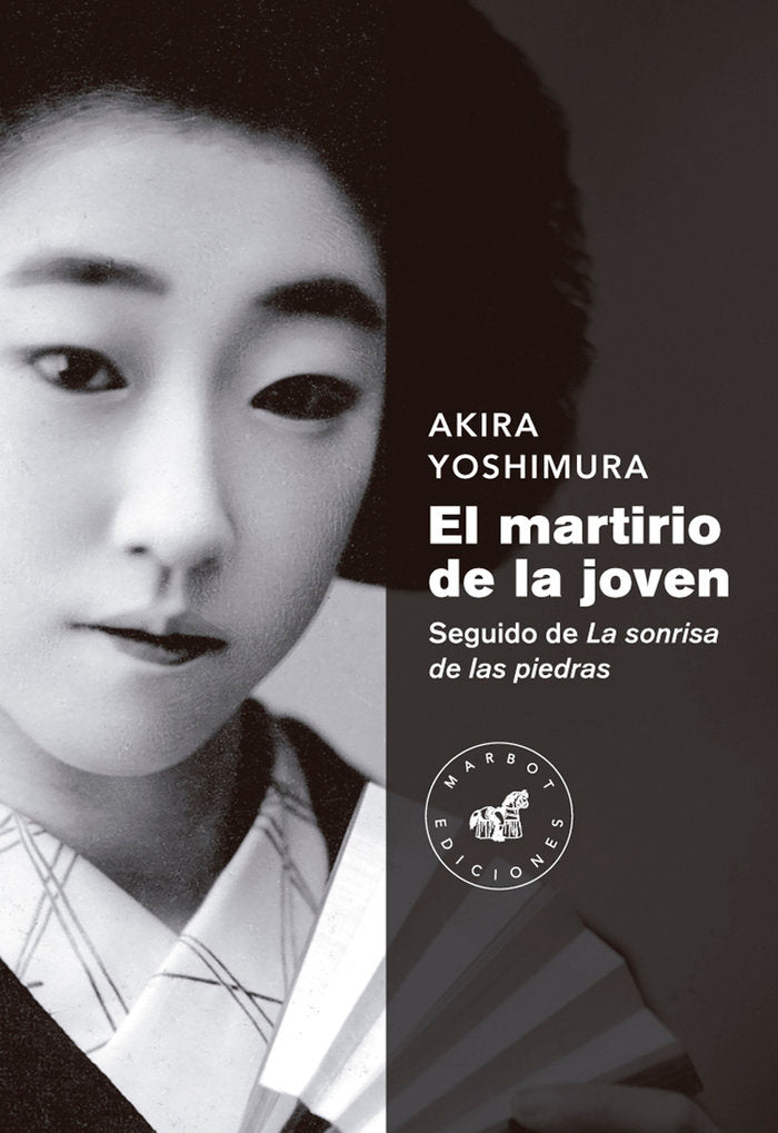 EL MARTIRIO DE LA JOVEN, de YOSHIMURA, AKIRA | portada del libro