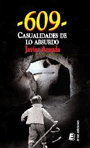606 CASUALIDADES DE LO ABSURDO, de ARANDA PRIETO | portada del libro