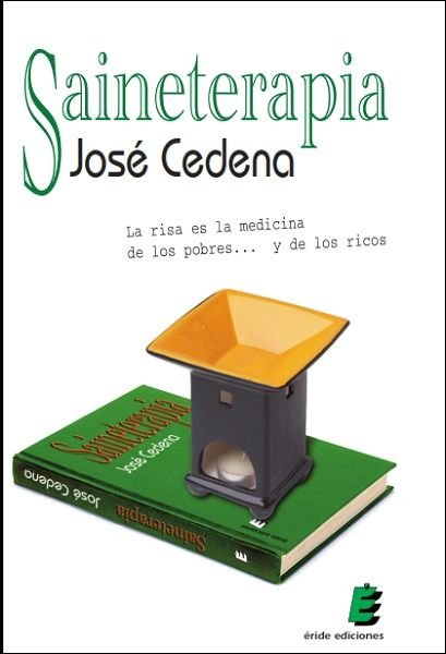 Saineterapia, de Cedena Sánchez-Cabezudo, José | portada del libro
