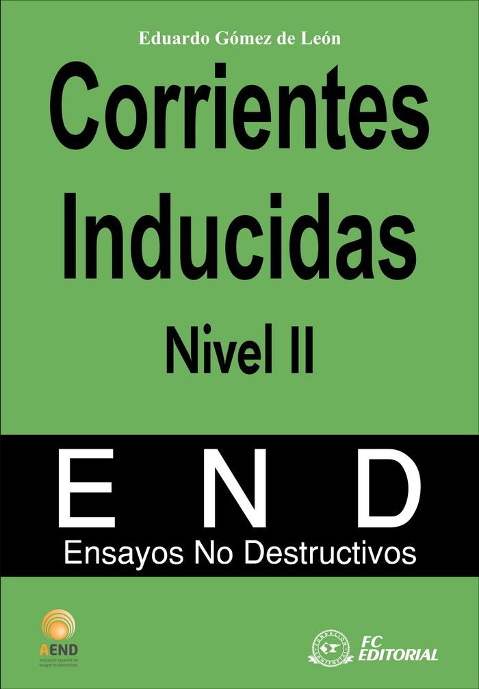 Corrientes Inducidas. Nivel II, de AEND (Asociación española de Ensayos No Destructivos) | portada del libro