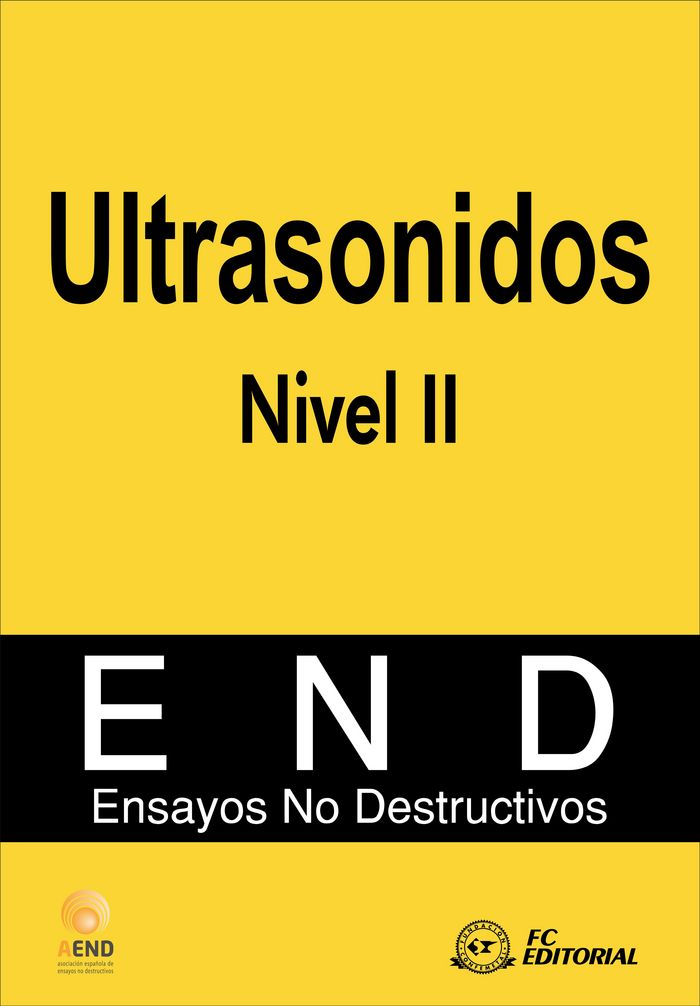 Ultrasonidos. Nivel II, de AEND (Asociación española de Ensayos No Destructivos) | portada del libro