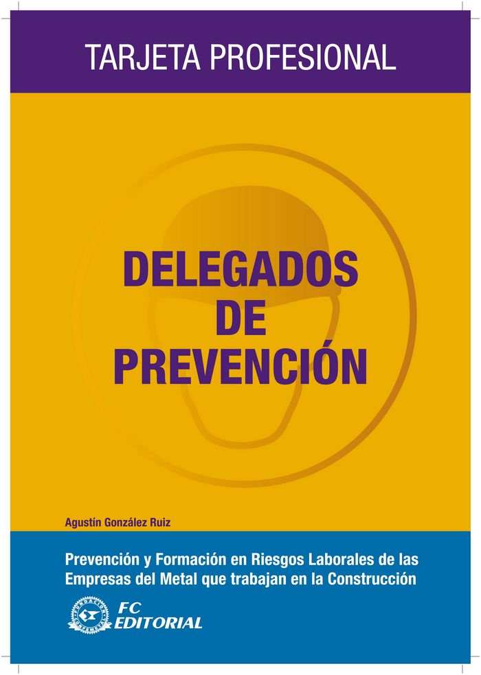 Delegados de prevención, de González Ruiz, Agustín | portada del libro