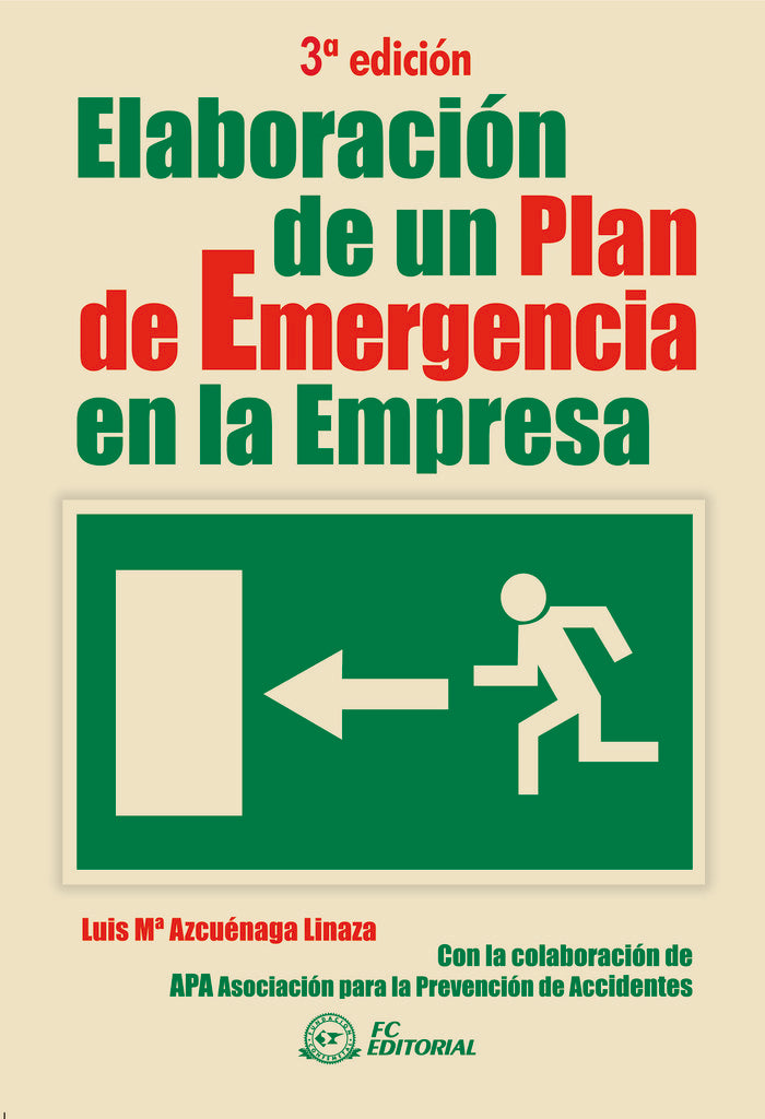 Elaboración de un plan de emergencia en la empresa, de Azcuenaga Linaza, Luis María | portada del libro