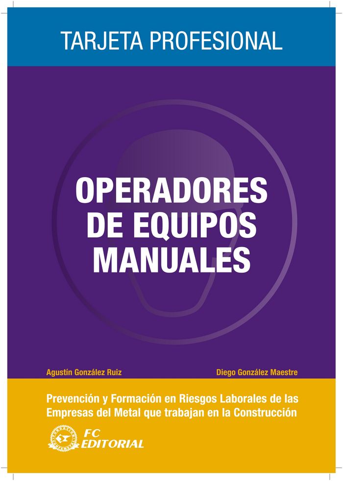Operador de equipos manuales, de González Ruiz, Agustín | portada del libro