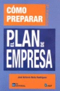 Cómo preparar el Plan de Empresa, de Neira Rodríguez, José Antonio | portada del libro