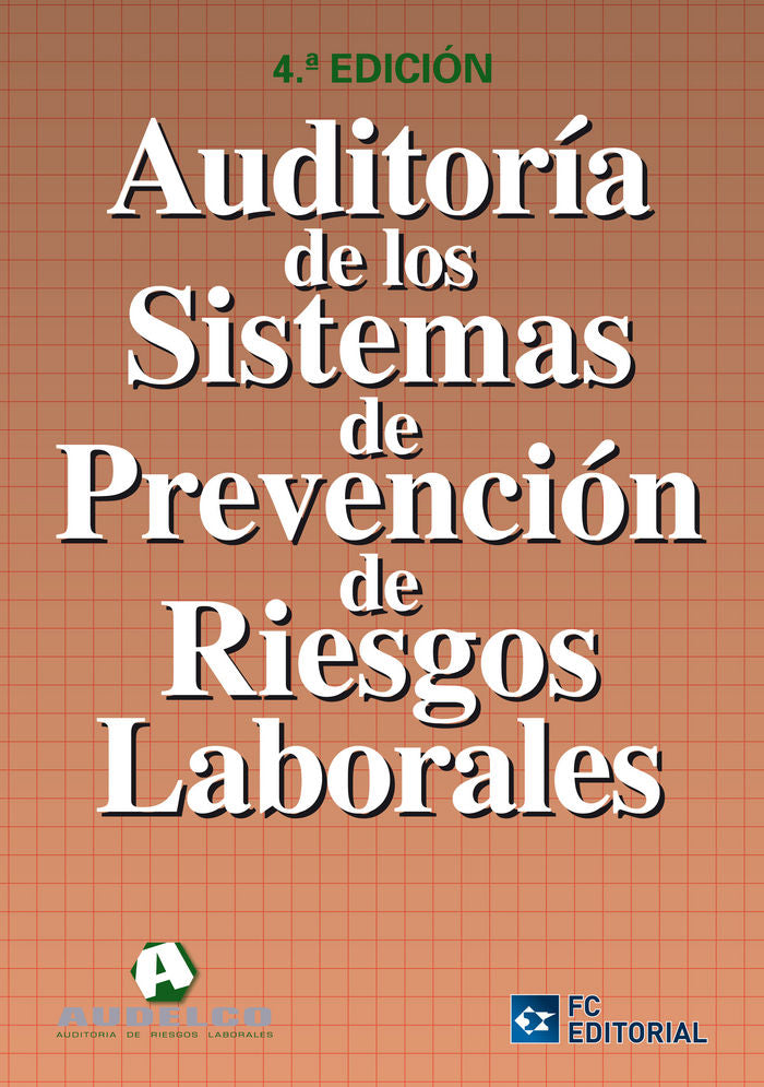 Auditoría de los sistemas de Prevención de Riesgos Laborales, de AUDELCO | portada del libro