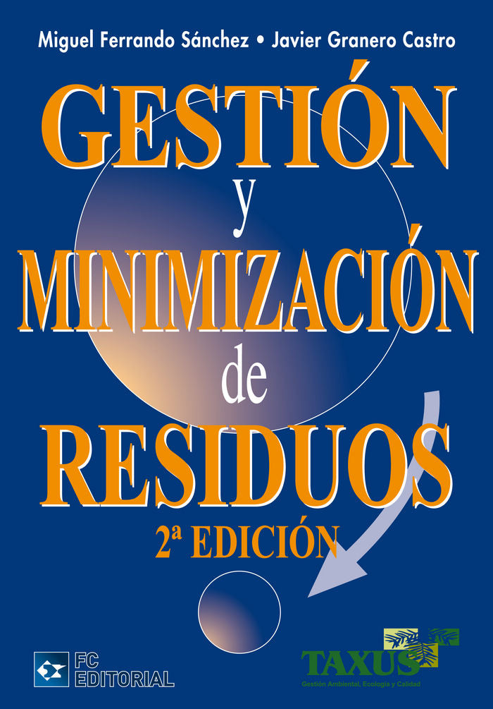 Gestión y minimización de residuos, de Ferrando Sánchez, Miguel | portada del libro