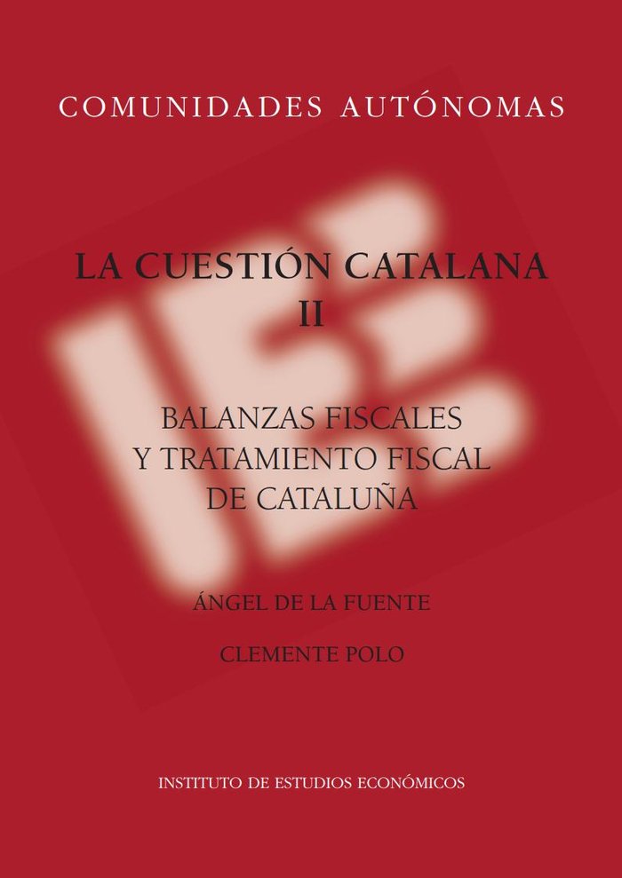 LA CUESTION CATALANA II, de DE LA FUENTE MORENO | portada del libro