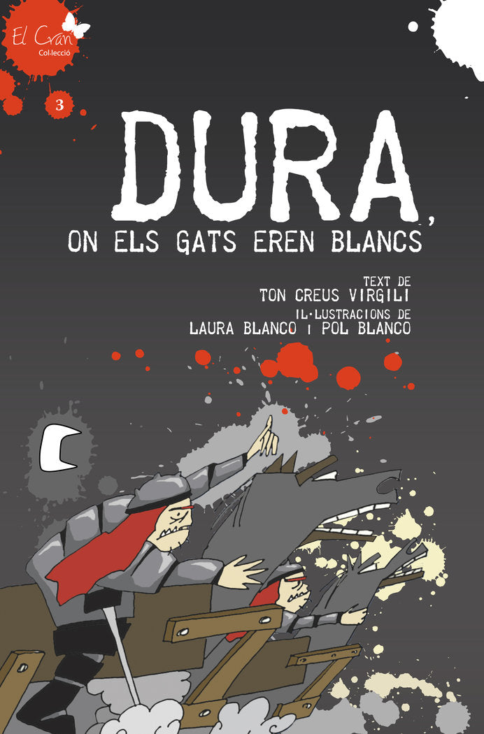 Dura, on els gats eren blancs, de Creus, Ton | portada del libro