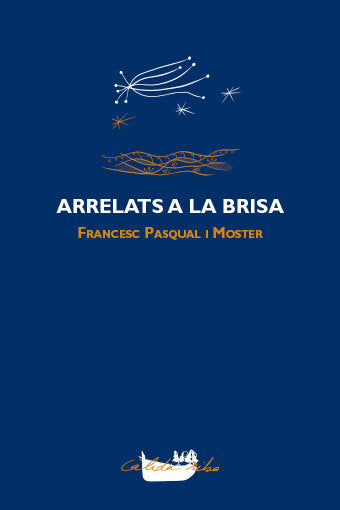 Arrelats a la brisa, de Pasqual i Moster, Francesc | portada del libro