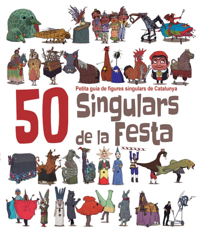 50 Singulars de la Festa. Volum 1, de Masana i Soler, Heribert | portada del libro