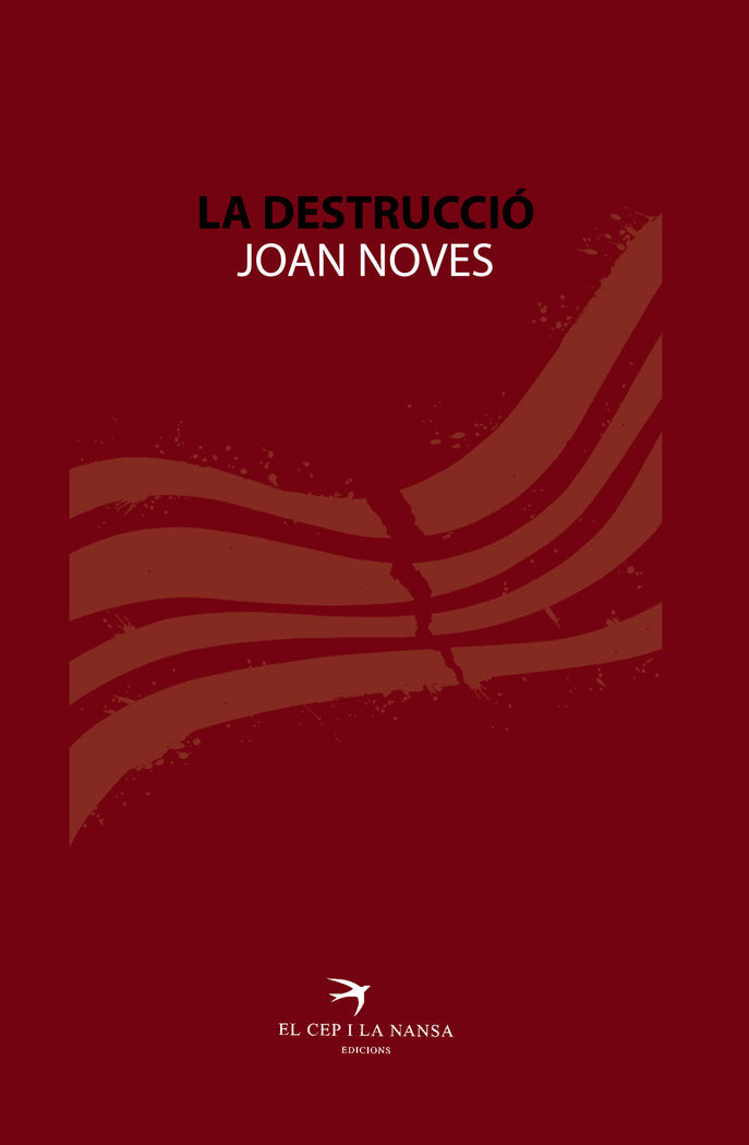 La destrucció, de Noves Oriol, Joan | portada del libro