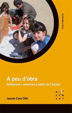 A PEU D'OBRA, de CELA, JAUME | portada del libro