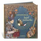 CANCIONCILLAS DE MIEL Y PISTACHO, de NATHALIE SOUSSANA | portada del libro