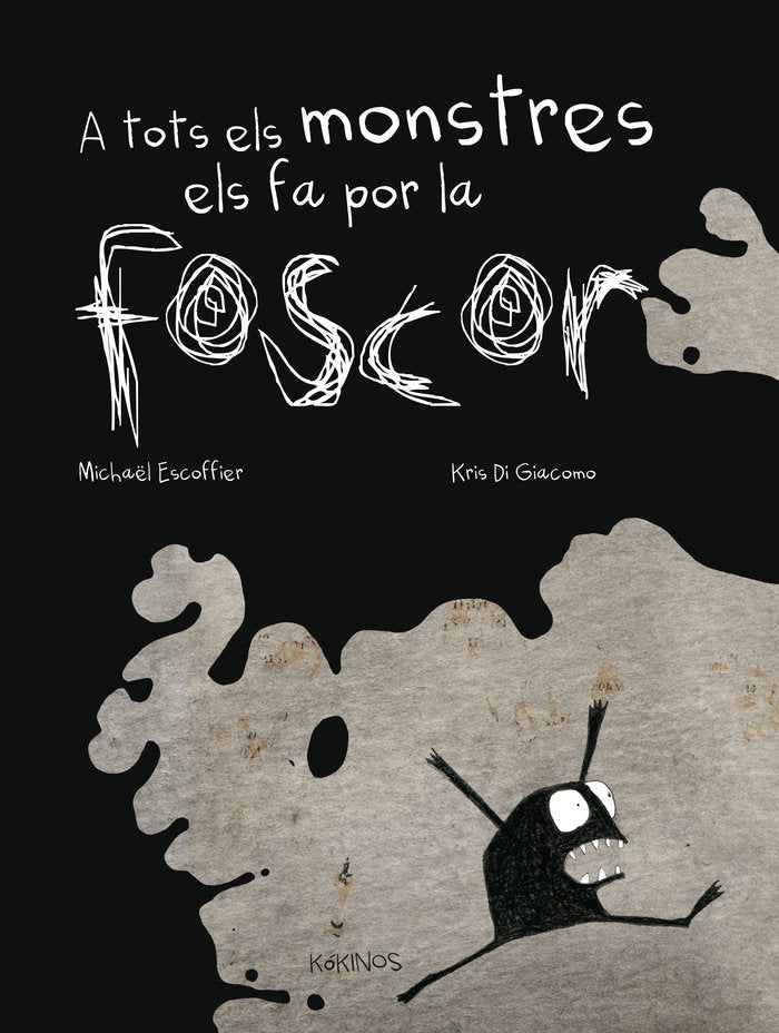 A tots els monstres els fa por la foscor, de Escoffier, Michaël | portada del libro