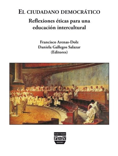 CIUDADANO DEMOCRÁTICO, EL, de Arenas-Dolz, Francisco | portada del libro