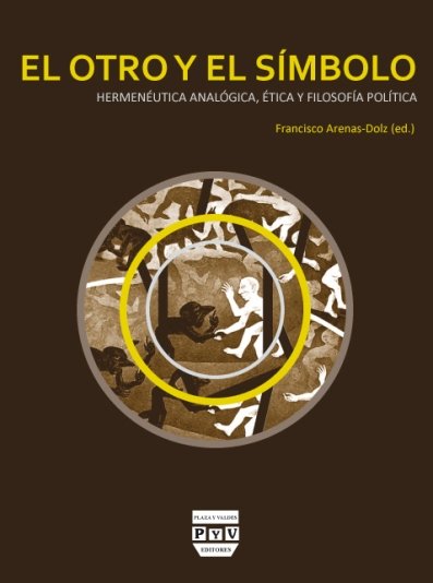 OTRO Y EL SÍMBOLO, EL, de Arenas-Dolz, Francisco | portada del libro