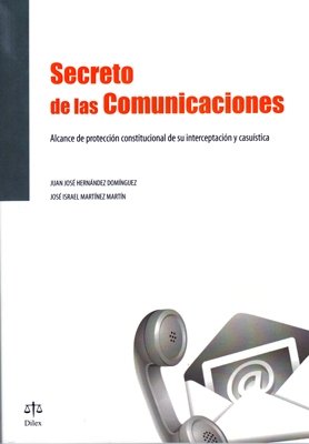 SECRETO DE LAS COMUNICACIONES | portada del libro