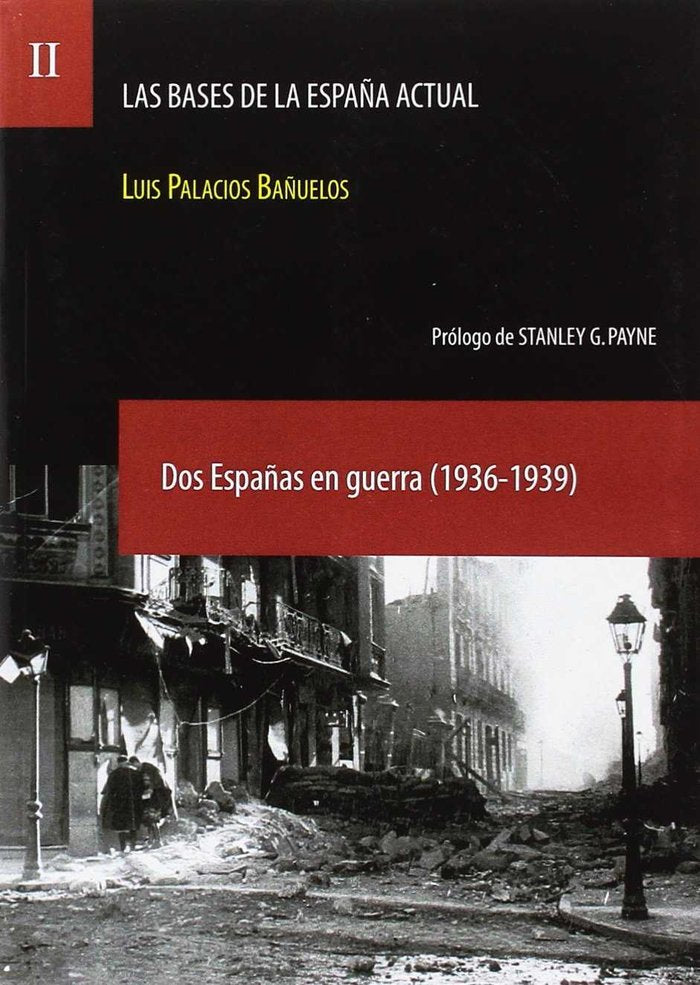 BASES DE LA ESPAÑA ACTUAL, LAS, de PALACIOS BAÑUELOS, LUIS | portada del libro