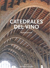 Catedrales del vino, de LACUESTA | portada del libro