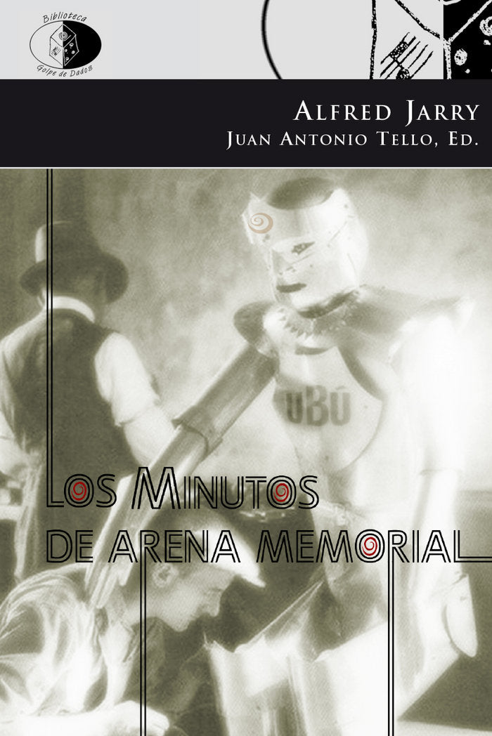 MINUTOS DE ARENA MEMORIAL, LOS, de JARRY | portada del libro