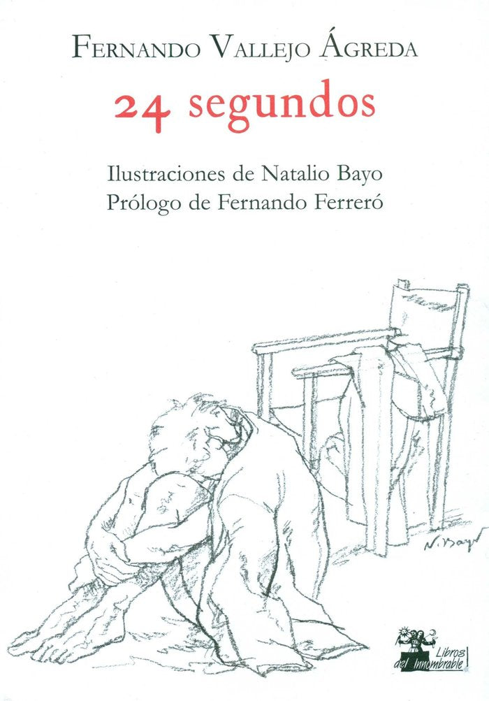 24 segundos, de VALLEJO AGREDA, FERNANDO | portada del libro