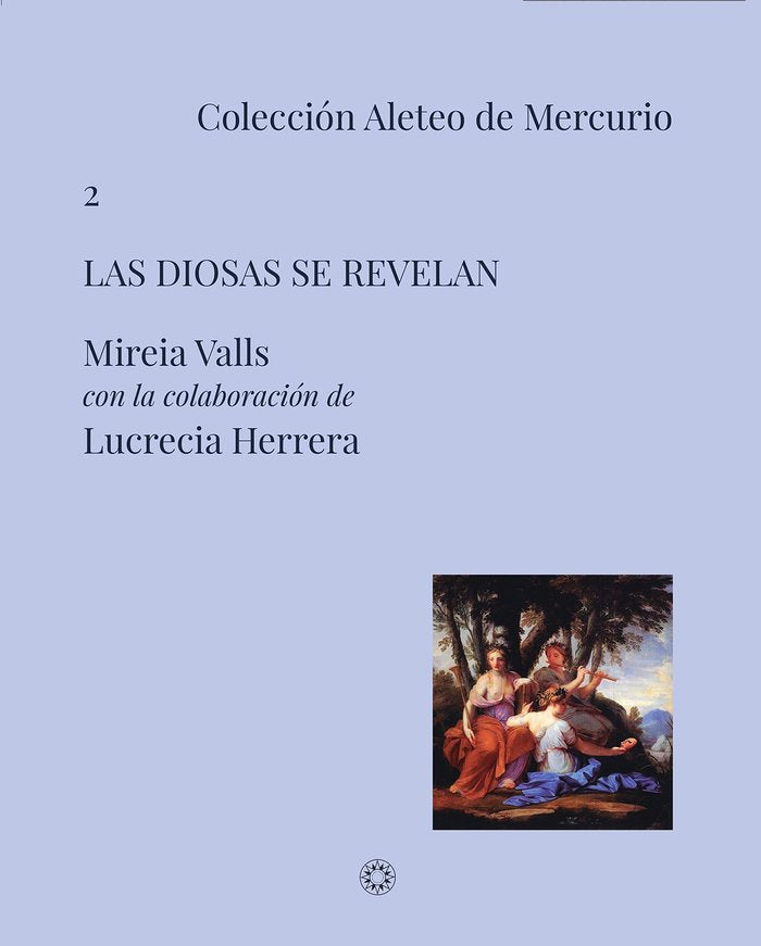 Las diosas se revelan, de Valls Badía | portada del libro