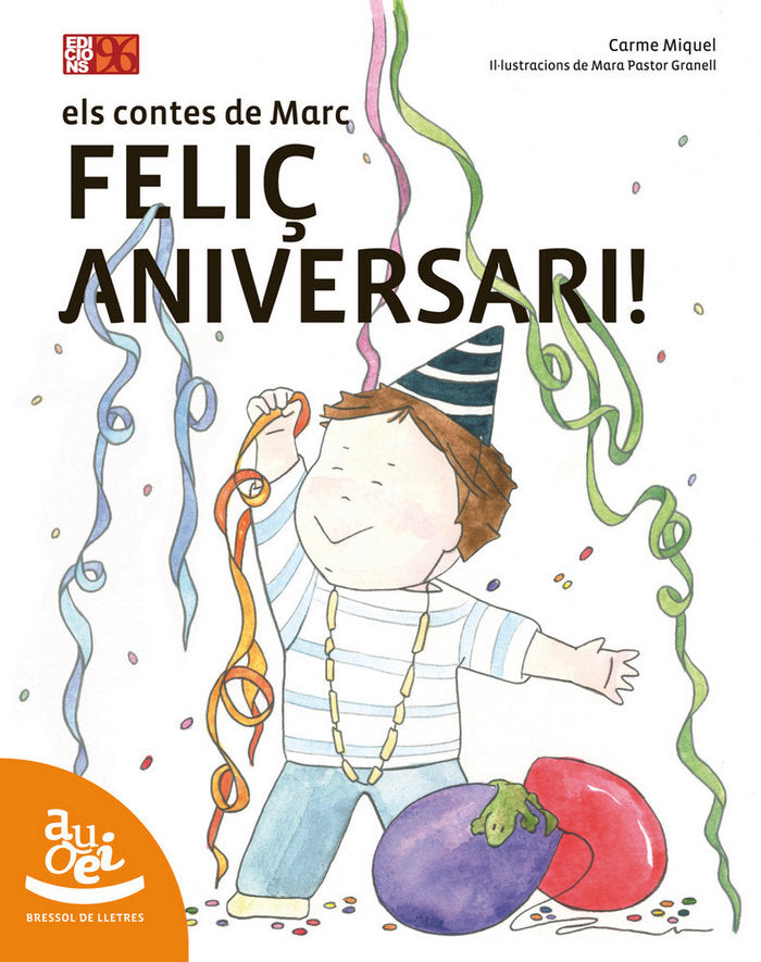Feliç aniversari!, de Miquel Diego, Carme | portada del libro