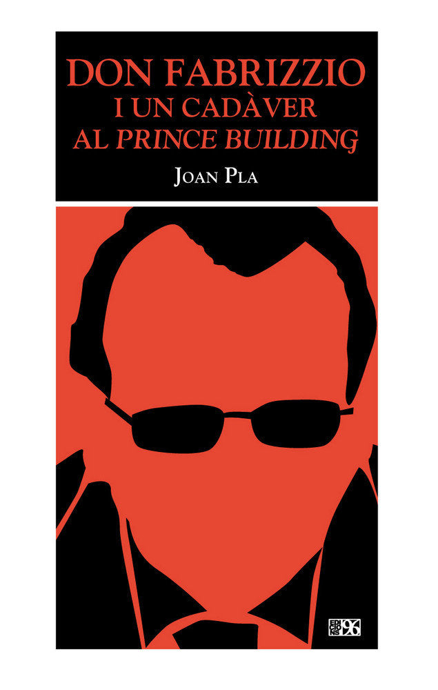 Don Fabrizzio i un cadàver al Prince Building, de Pla i Villar, Joan Jesús | portada del libro