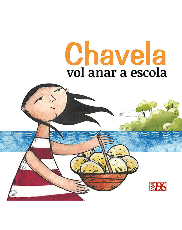 Chavela vol anar a escola, de Fundació Pau i Solidaritat - País Valencià | portada del libro