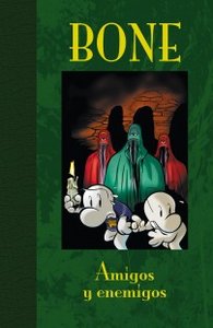 BONE 3. AMIGOS Y ENEMIGOS (edición de lujo), de SMITH, JEFF | portada del libro