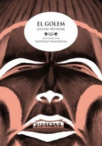 EL GOLEM, de VALENZUELA, SANTIAGO | portada del libro