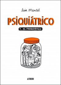 Psiquiátrico 1. El frenopático, de Mandel, Lisa | portada del libro