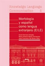 Morfología y español como lengua extranjera (E/LE), de Serrano Dolader | portada del libro