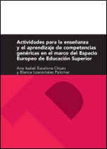Actividades para la enseñanza y aprendizaje de competencias genéricas en el marco del Espacio Europe, de Escalona Orcao | por