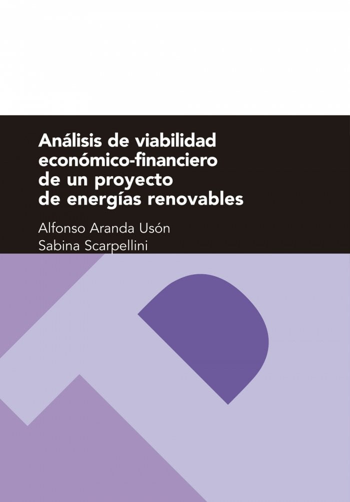 Análisis de viabilidad económico-financiero de un proyecto de energías renovables, de Scarpellini | portada del libro