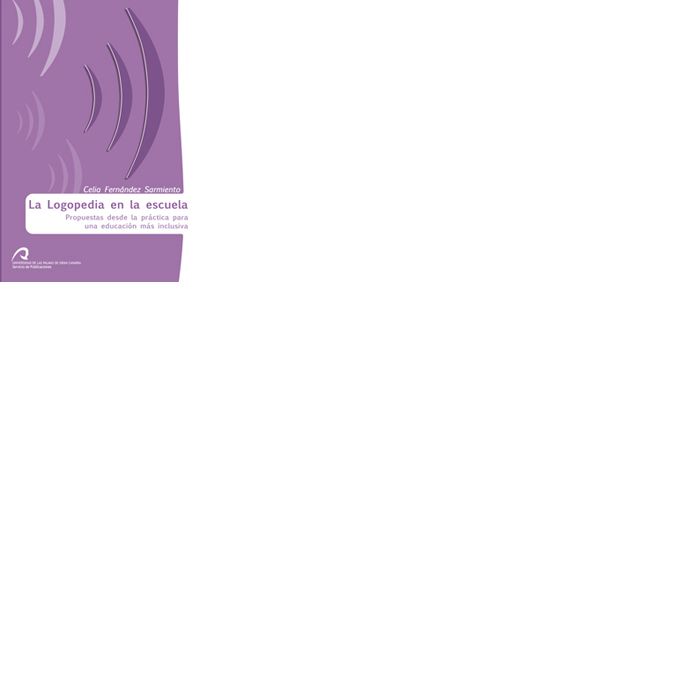 La logopedia en la escuela, de Fernández Sarmiento | portada del libro