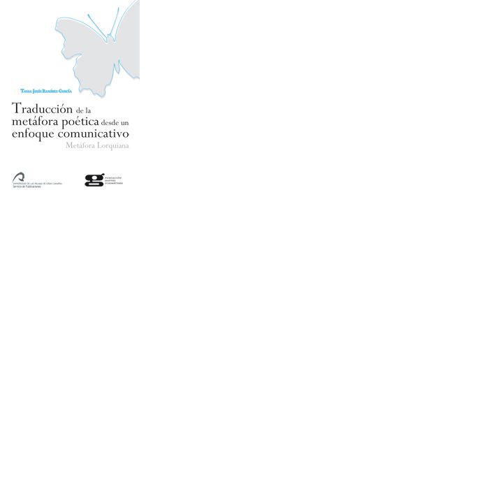 Traducción de la metáfora poética desde un enfoque comunicativo., de Ramírez Garcí¡a | portada del libro