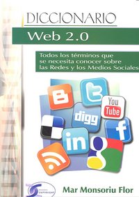 DICCIONARIO WEB 2.0, de MONSORIU FLOR | portada del libro