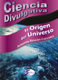 ORIGEN DEL UNIVERSO,EL, de RINCON CORCOLES | portada del libro