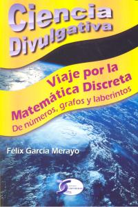 VIAJE POR LA MATEMATICA DISCRETA, de GARCIA MERAYO,FELIX | portada del libro