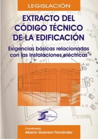 Extracto del Código Técnico de la Edificación, de COORDINADOR ALBERTO GUERRERO | portada del libro