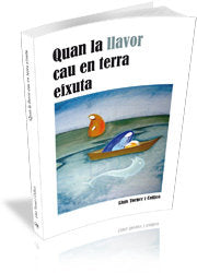 Quan la llavor cau en terra eixuta, de Torner i Callicó, Lluís | portada del libro