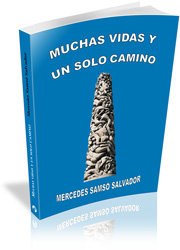 Muchas vidas y un solo camino, de Samsó Salvador, Mercè | portada del libro