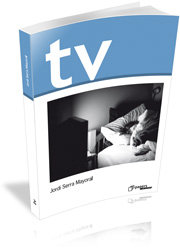 TV, de SERRA MAYORAL, JORDI | portada del libro