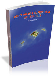 Carta oberta al president del meu país, de Gelabert i Rian, Joan | portada del libro